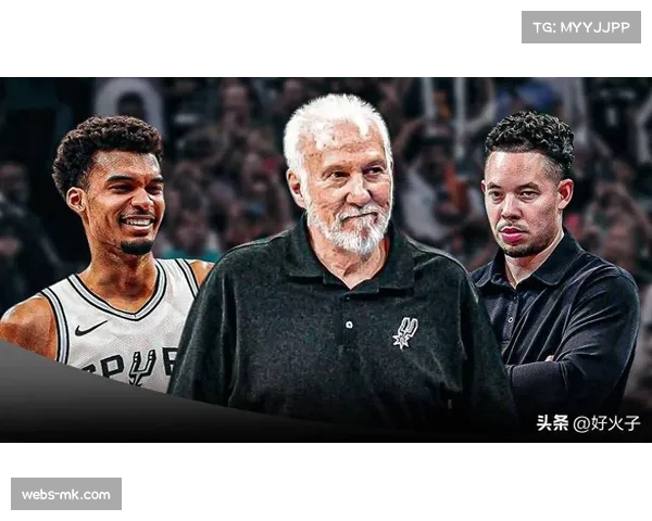 马刺62胜创队史近年最佳 波波维奇体系再显威力